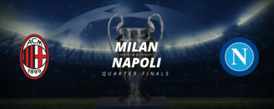 CHAMPIONS LEAGUE: AC MILAN VS NAPOLI – BETTING TIPS CHAMPIONS LEAGUE: AC MILAN VS NAPOLI – BETTING TIPS