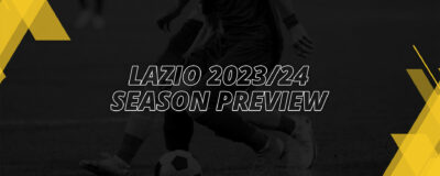 LAZIO SEASON PREVIEW
